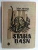 STARA BAŚŃ - Józef Ignacy Kraszewski